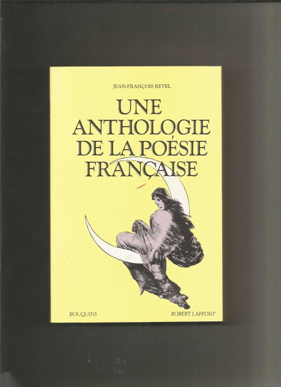 Une anthologie de la poésie française