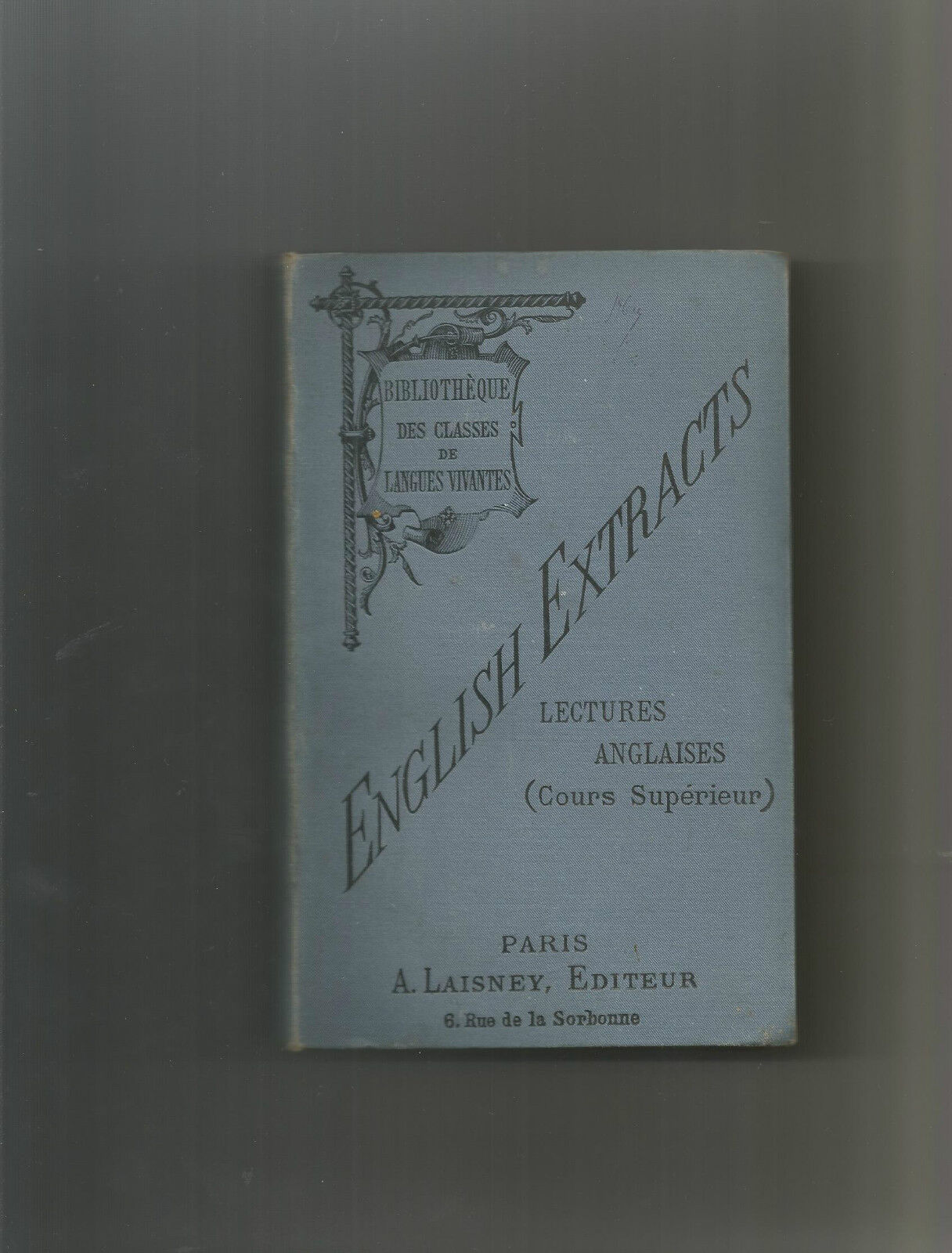 ENGLISH EXTRAITS-lectures anglaises: Bibliothèque des classes de langues vivantes