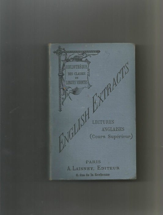 ENGLISH EXTRAITS-lectures anglaises: Bibliothèque des classes de langues vivantes