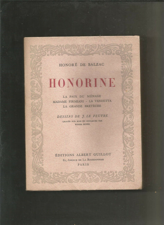 HONORINE  H de Balzac  J Le Feuvre