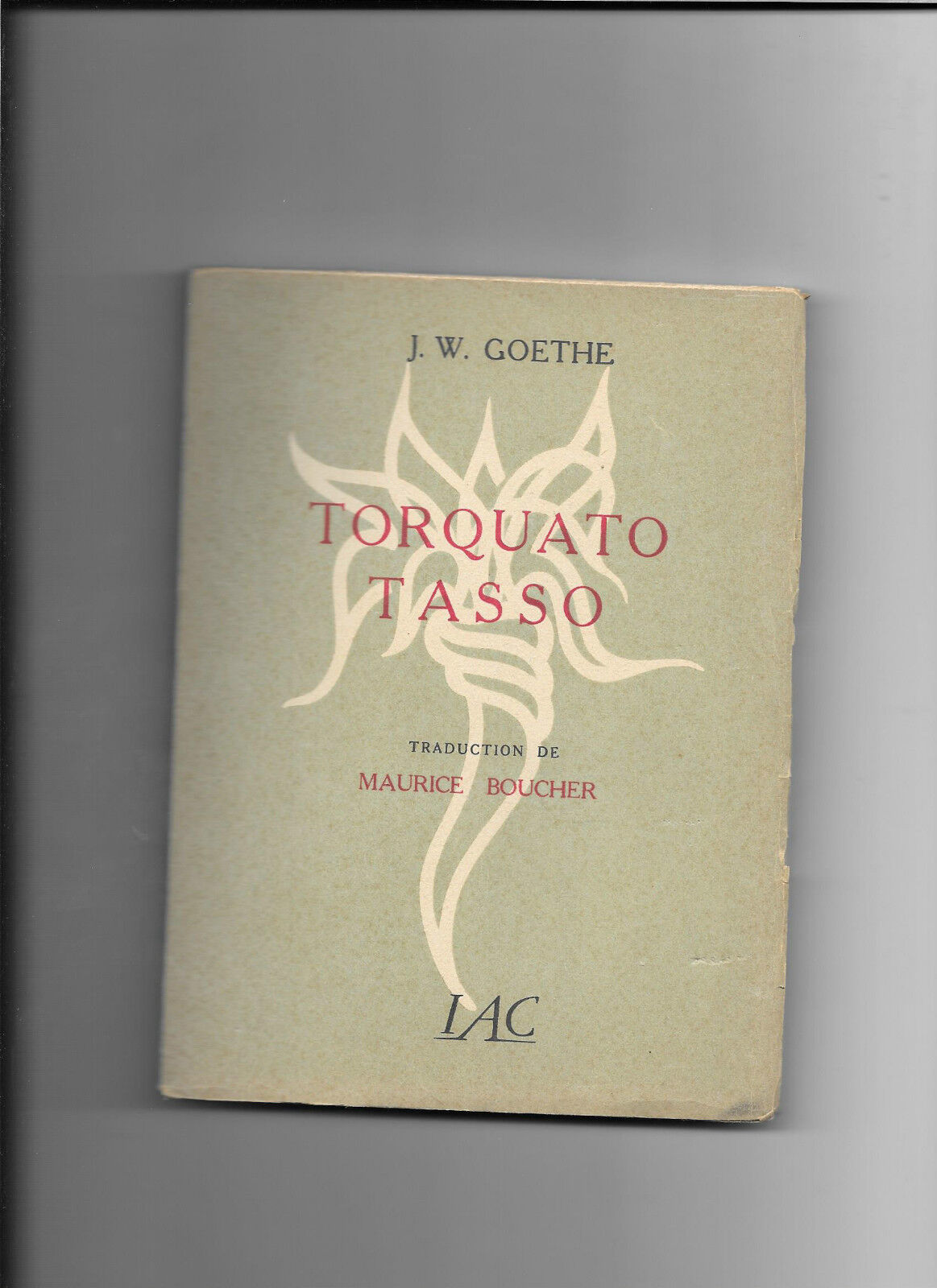 Torquato Tasso  Goethe 1949