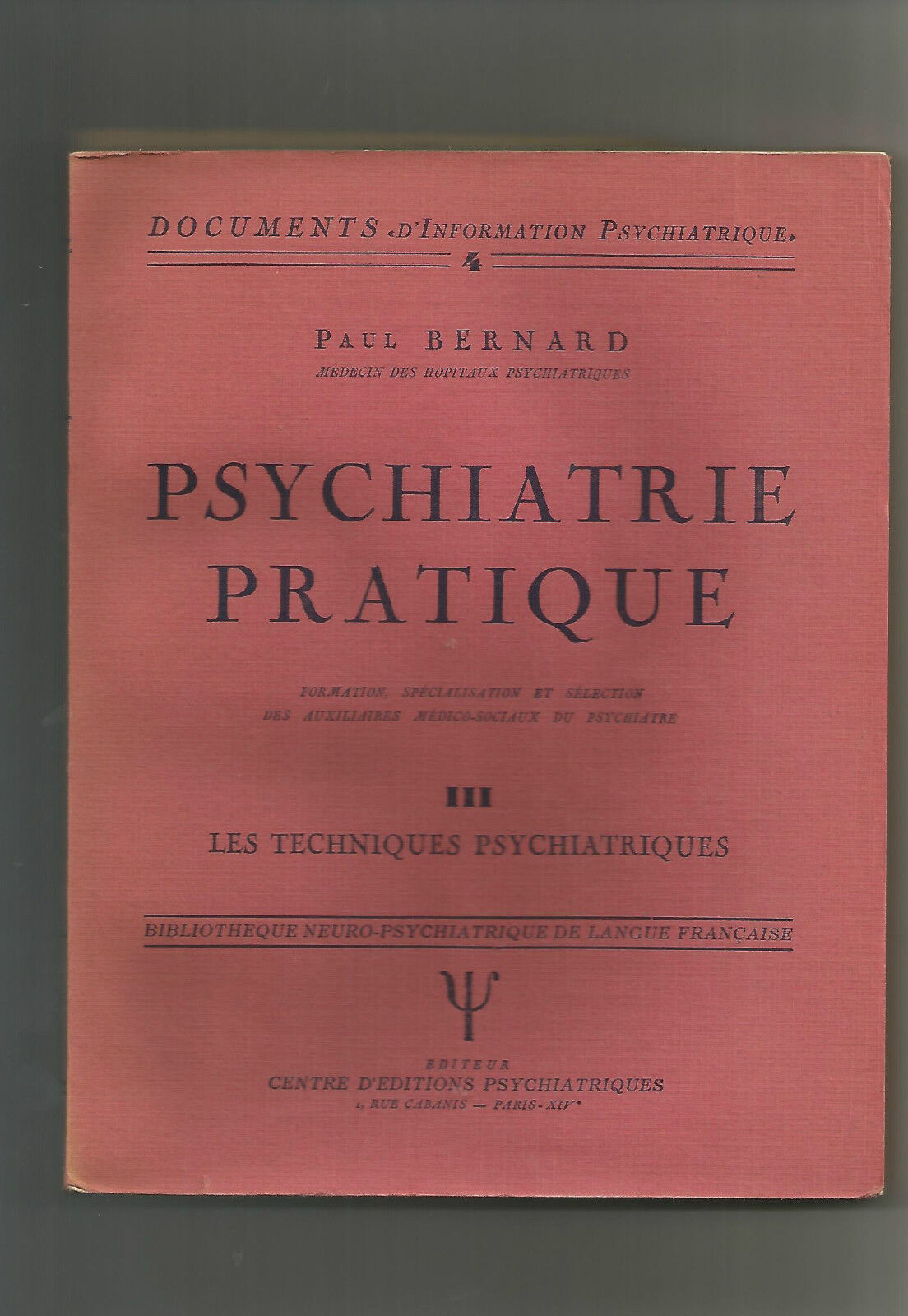 Psychiatrie pratique  Paul Bernard