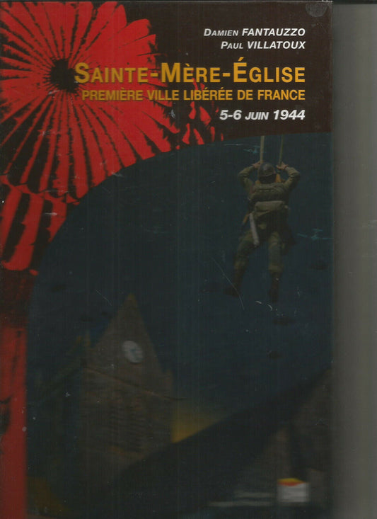 SAINTE MERE EGLISE 56 JUIN 1944