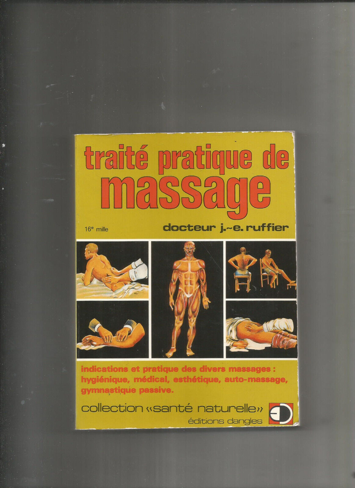 TRAITE PRATIQUE DE MASSAGE