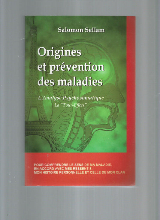 ORIGINES ET PREVENTIONS DES MALADIES