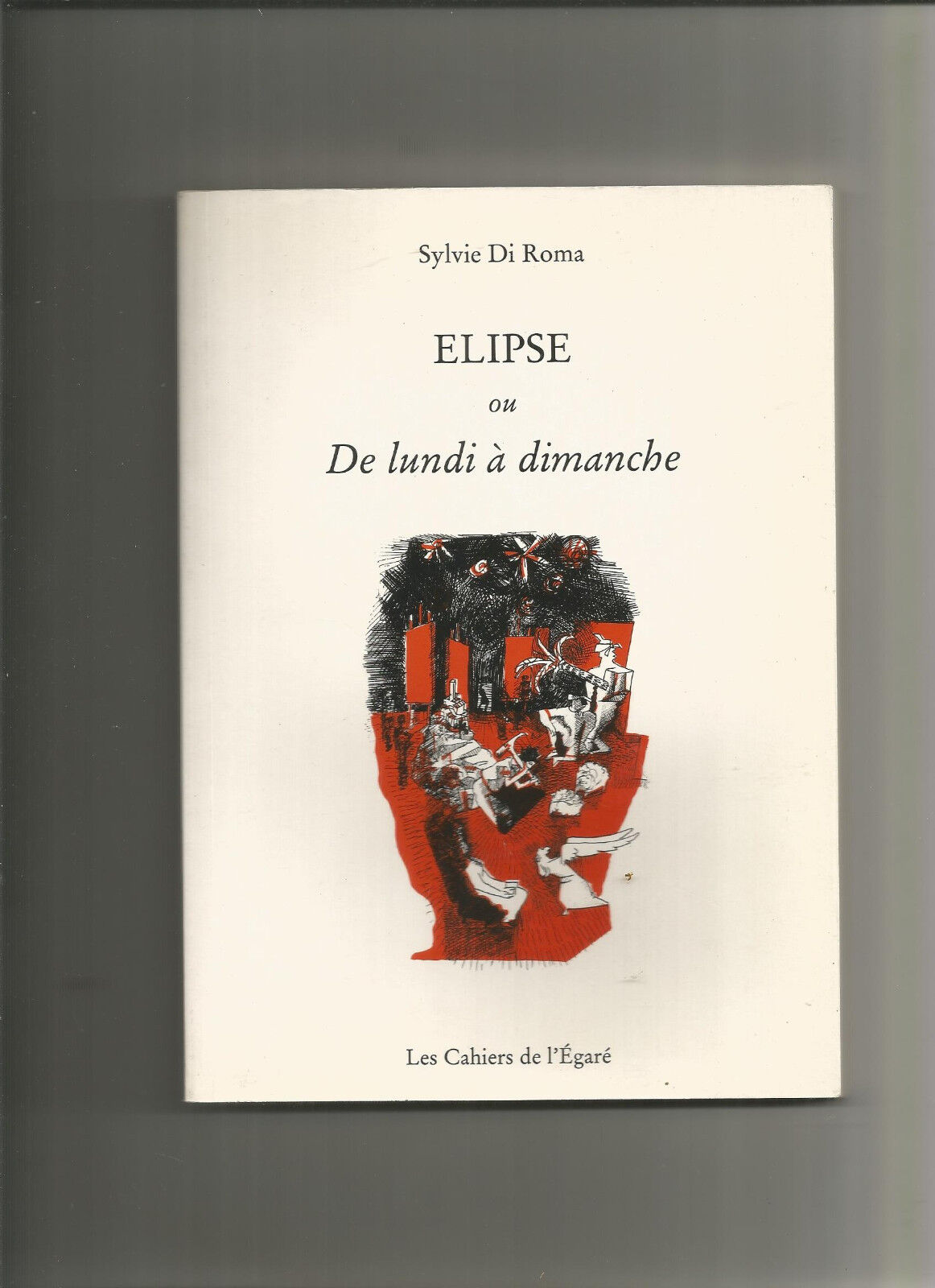 Elipse ou De lundi  dimanche