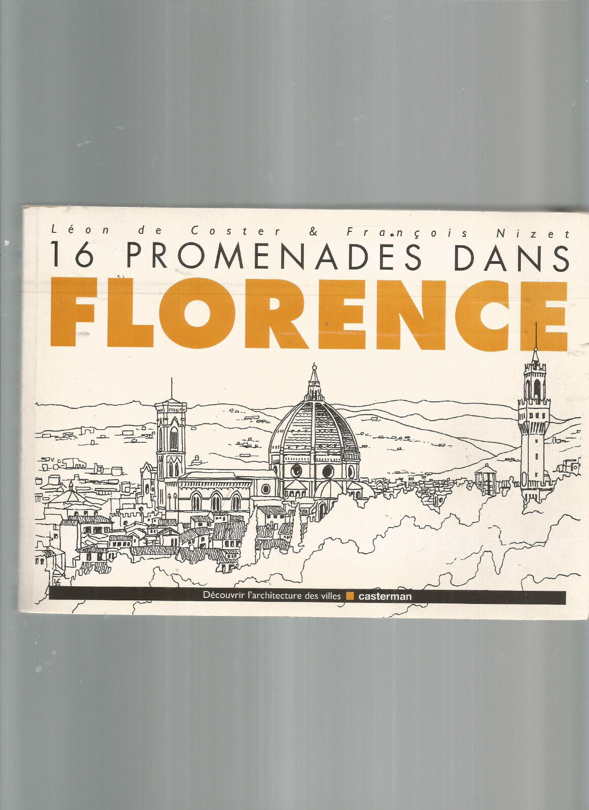 16 PROMENADES DANS FLORENCE