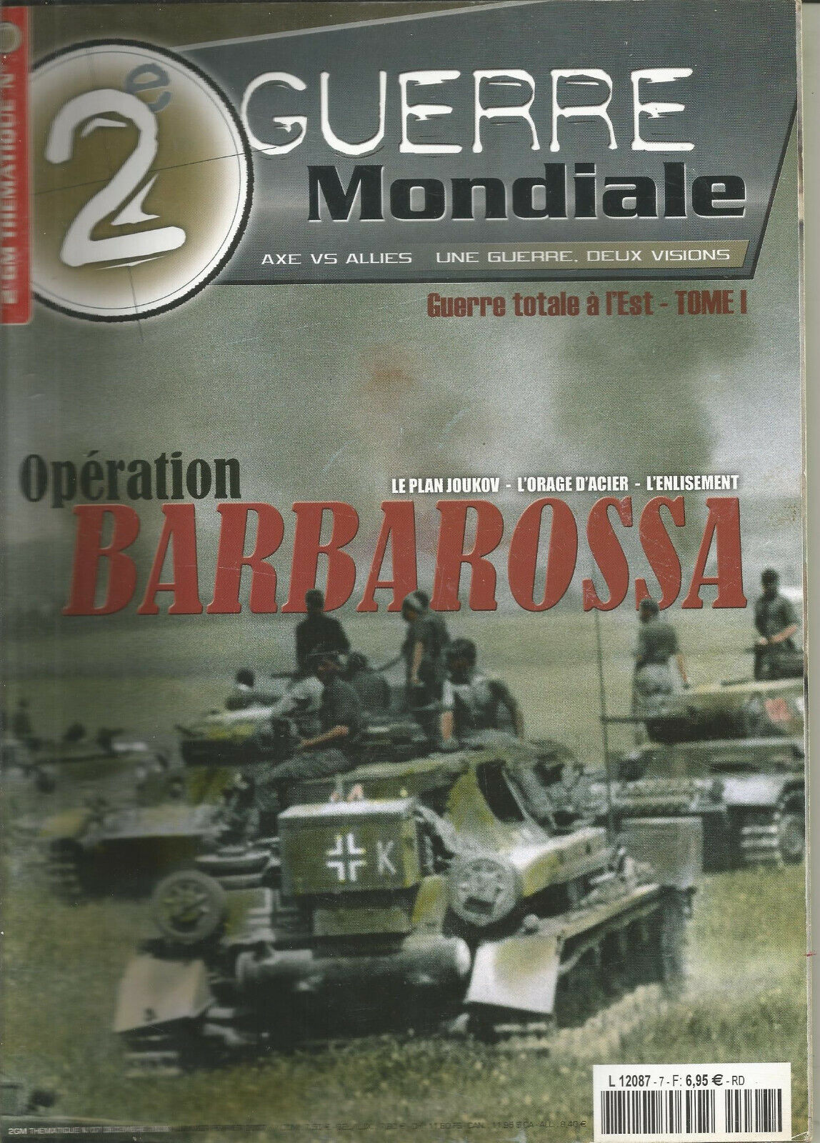 2e Guerre Mondiale thématique no 7 - Opération Barbarossa