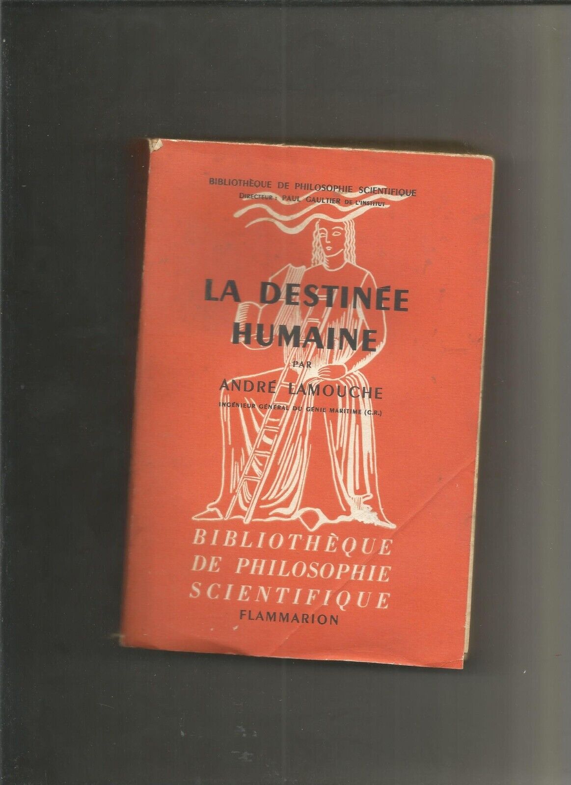 La destine humaine  Lamouche