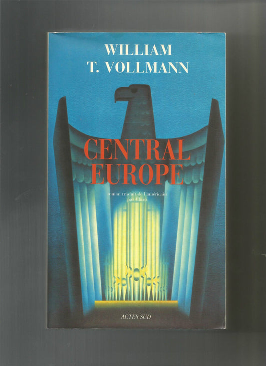 Central Europe  William TVollmann