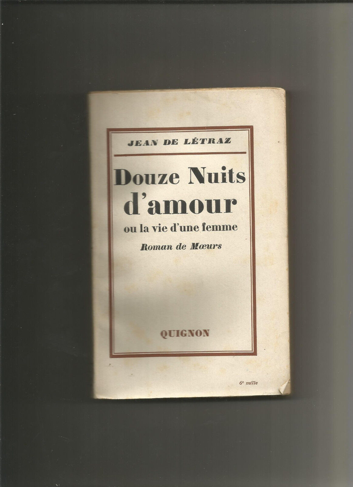 Douze nuits damour  Jean DE LETRAZ