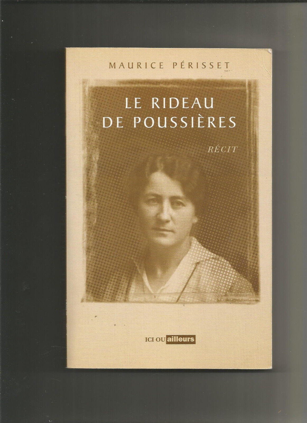 Le rideau de poussires  Marcel Prisset