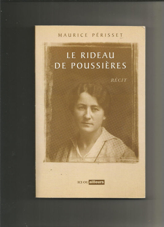 Le rideau de poussires  Marcel Prisset