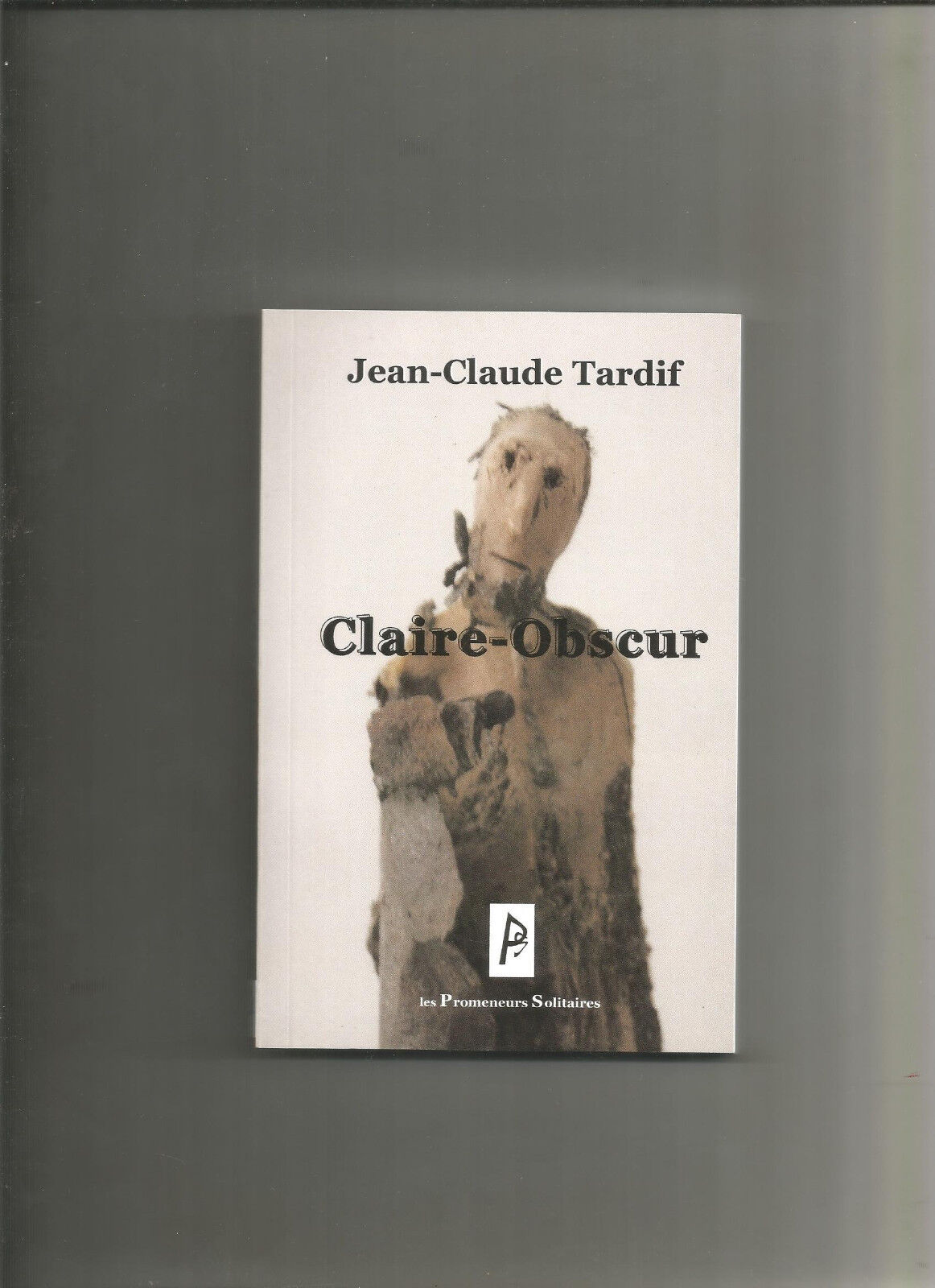 Claire-Obscur - Jean-Claude Tardif