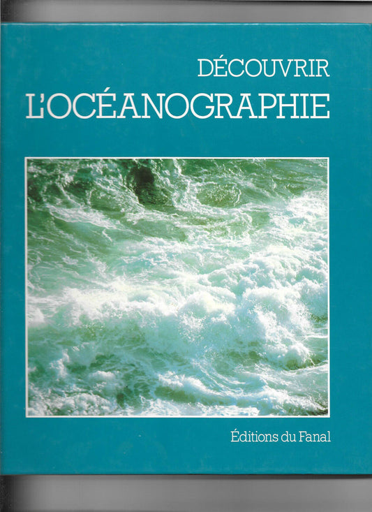 Découvrir l'océanographie - Sandra Smith - Editions du Fanal