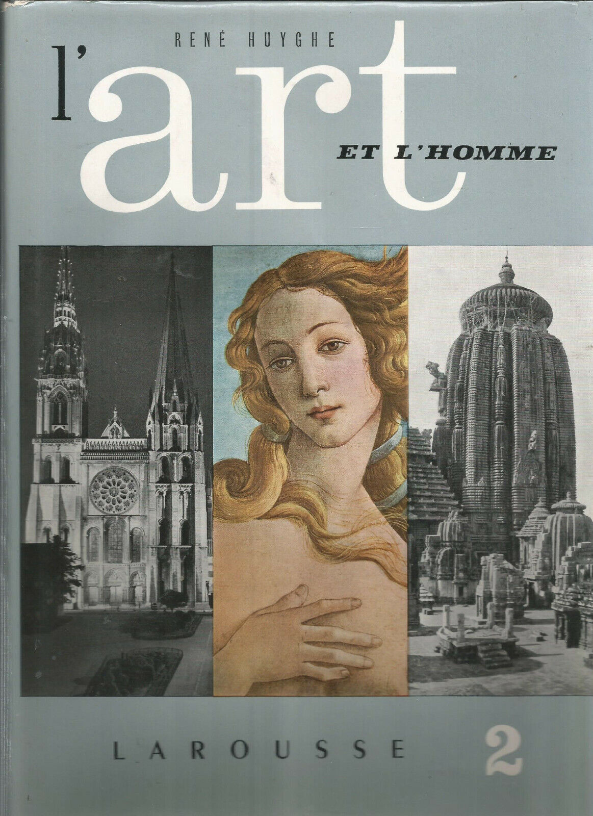 L'ART ET L'HOMME TOME 2