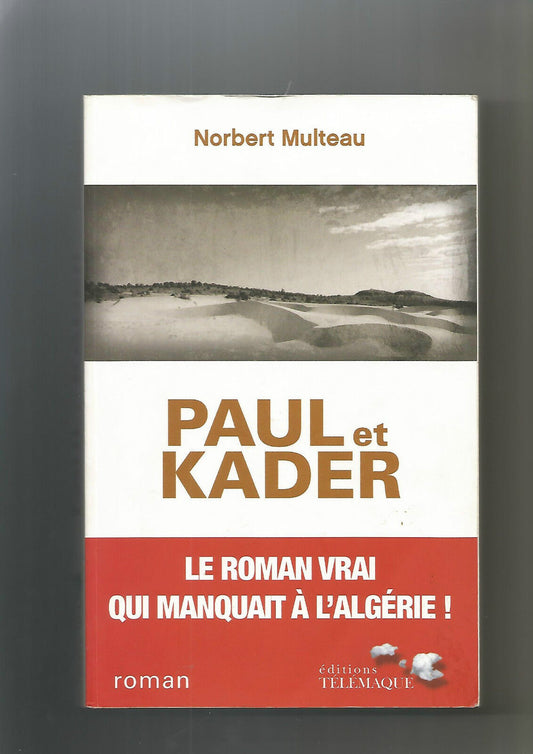 Paul et Kader  Norbert Multeau