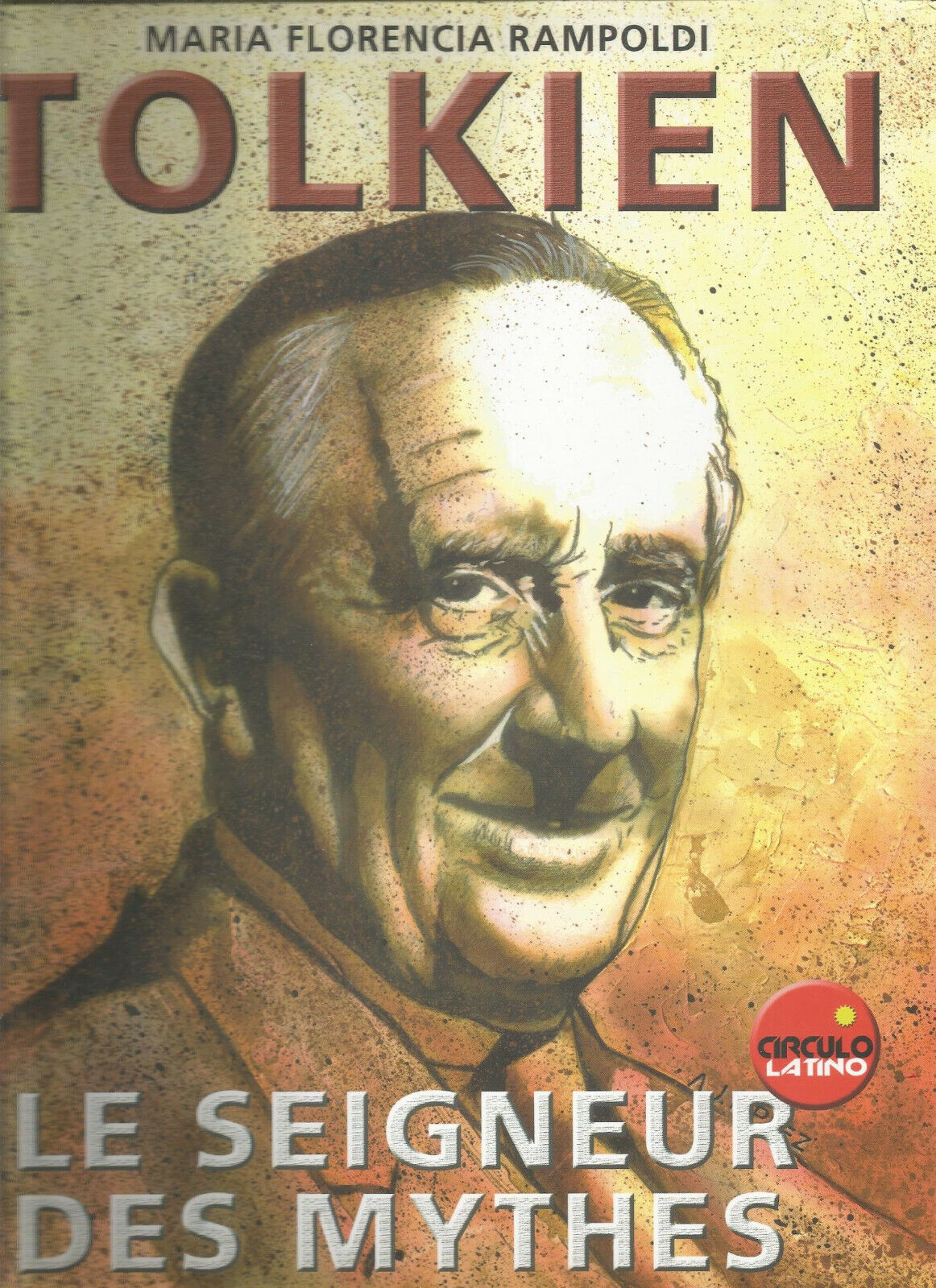 Tolkien le seigneur des mythes