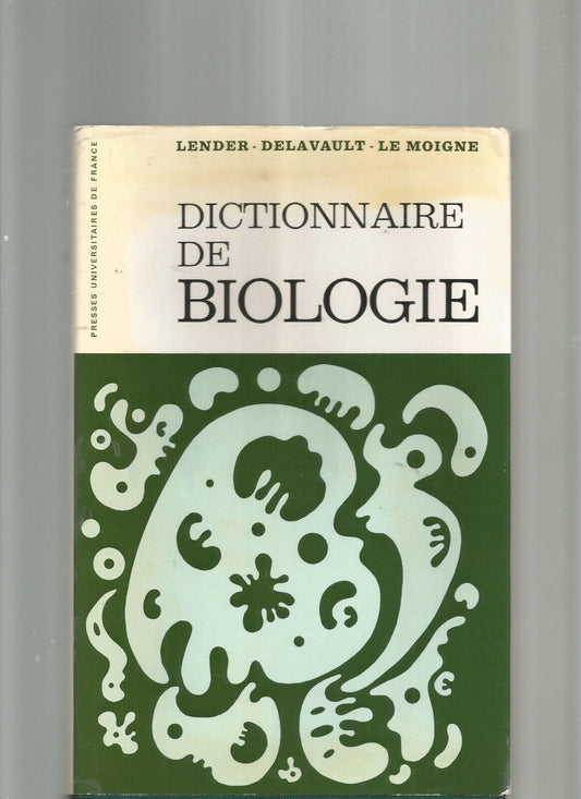 DICTIONNAIRE DE BIOLOGIE