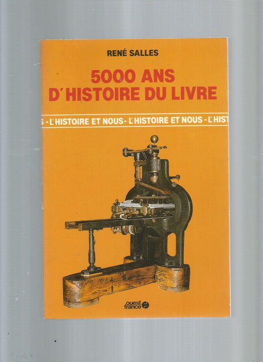 5000 ANS D'HISTOIRE DU LIVRE