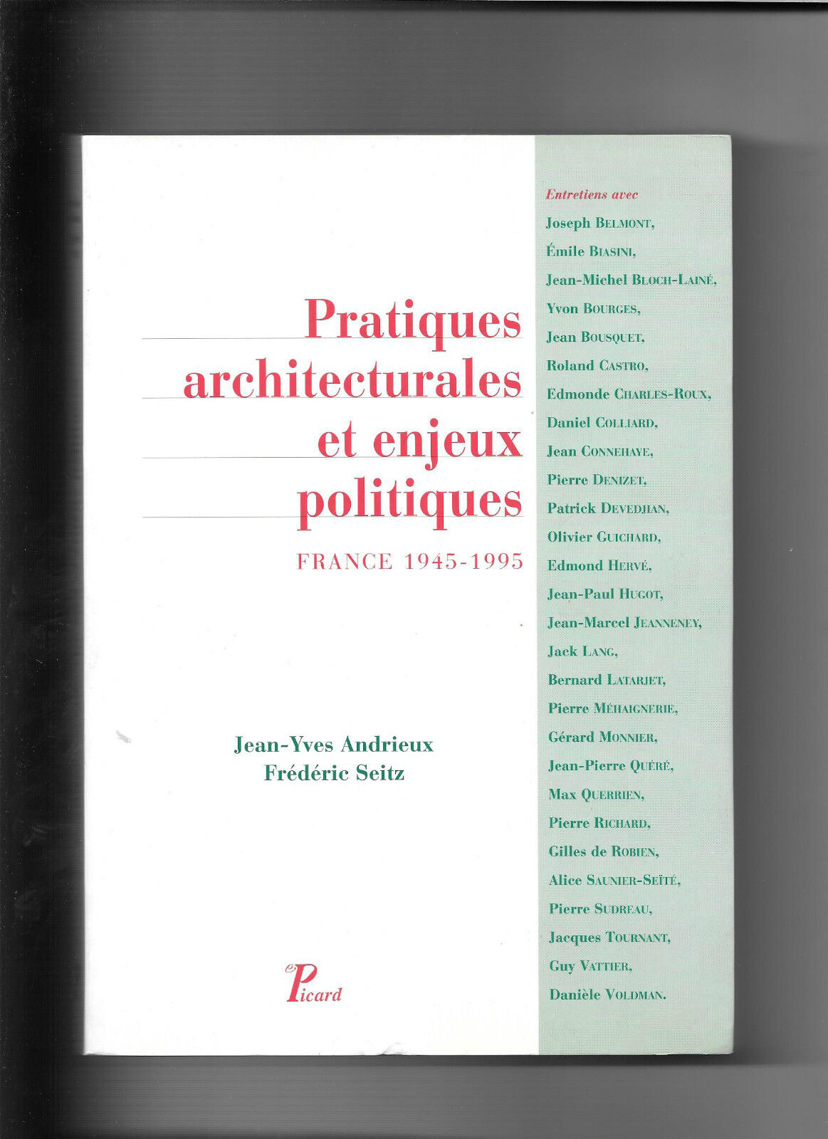 Pratiques architecturales et enjeux politiques  Andrieux et Seitz