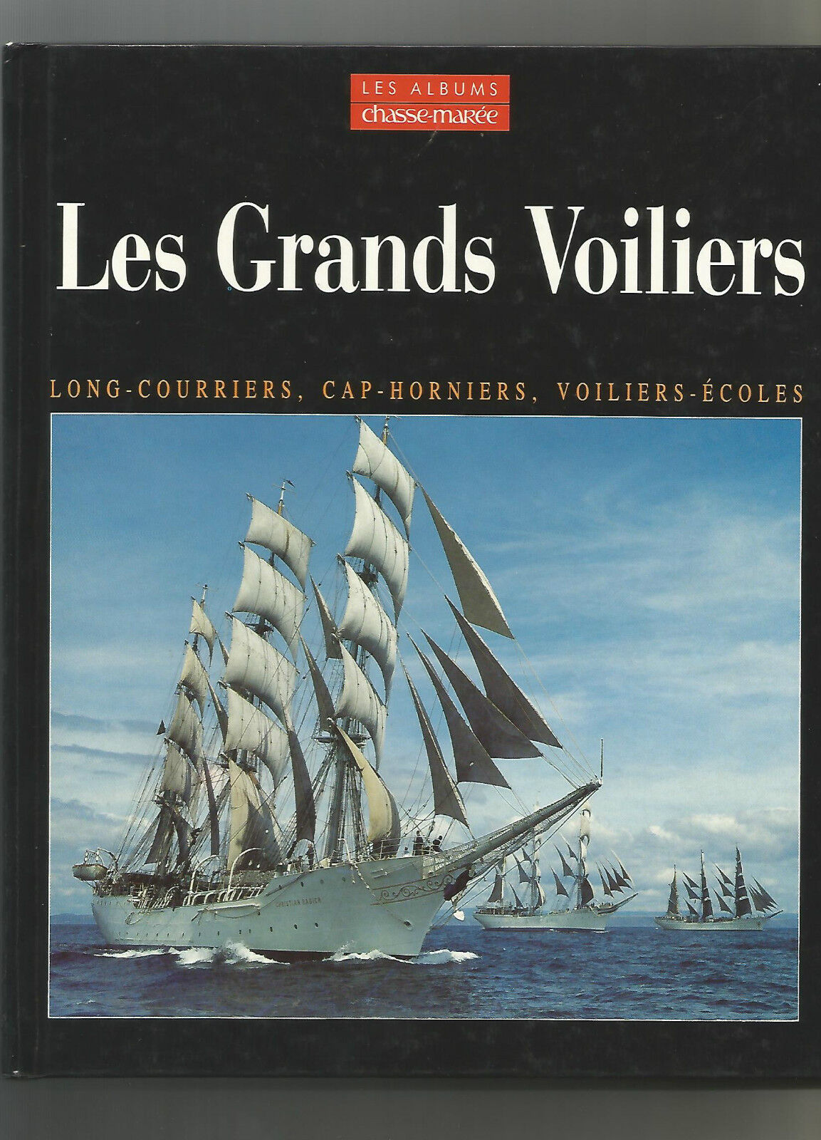 Les grands Voiliers  Gilles Millot