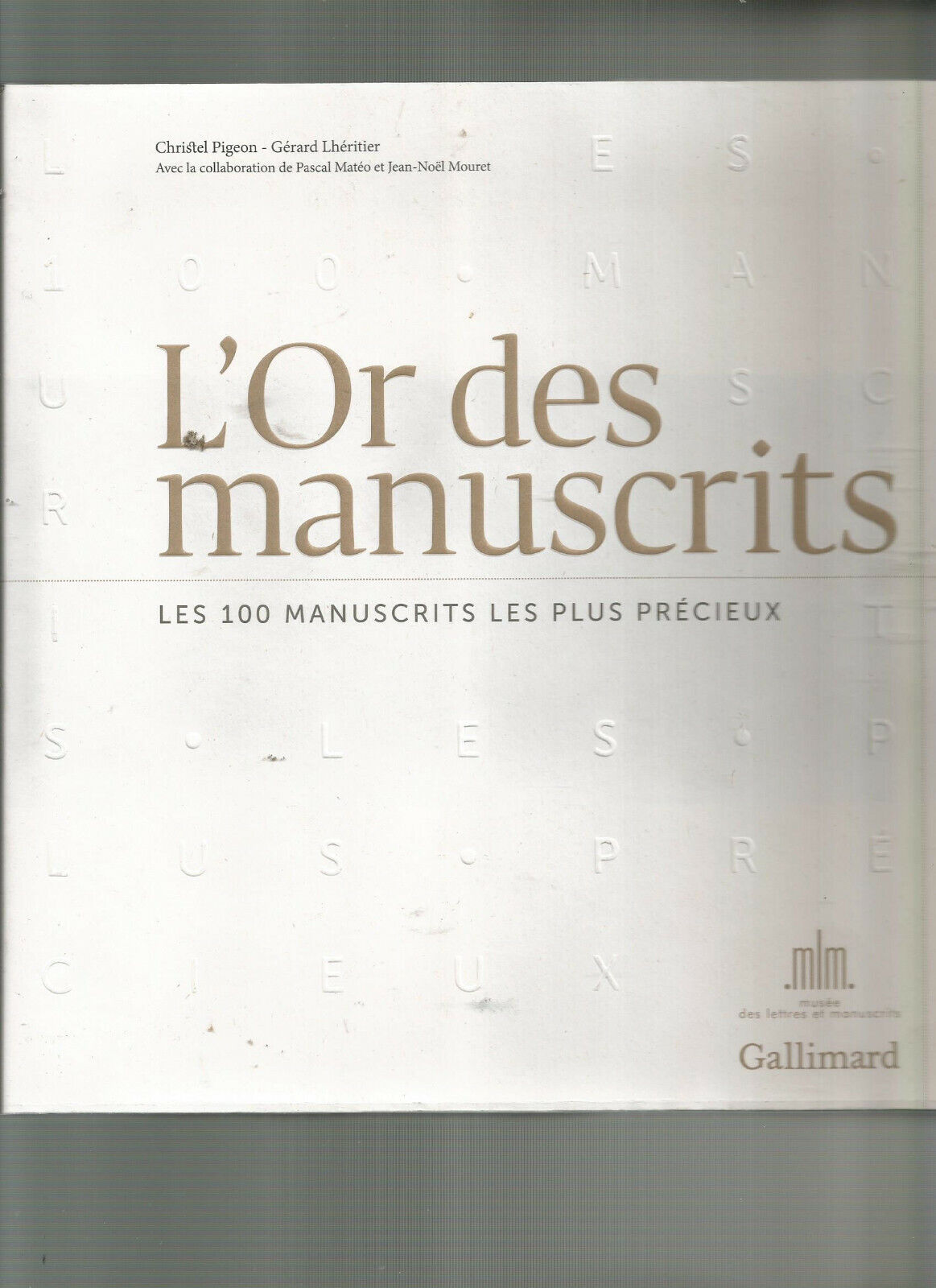 L'OR DES MANUSCRITS