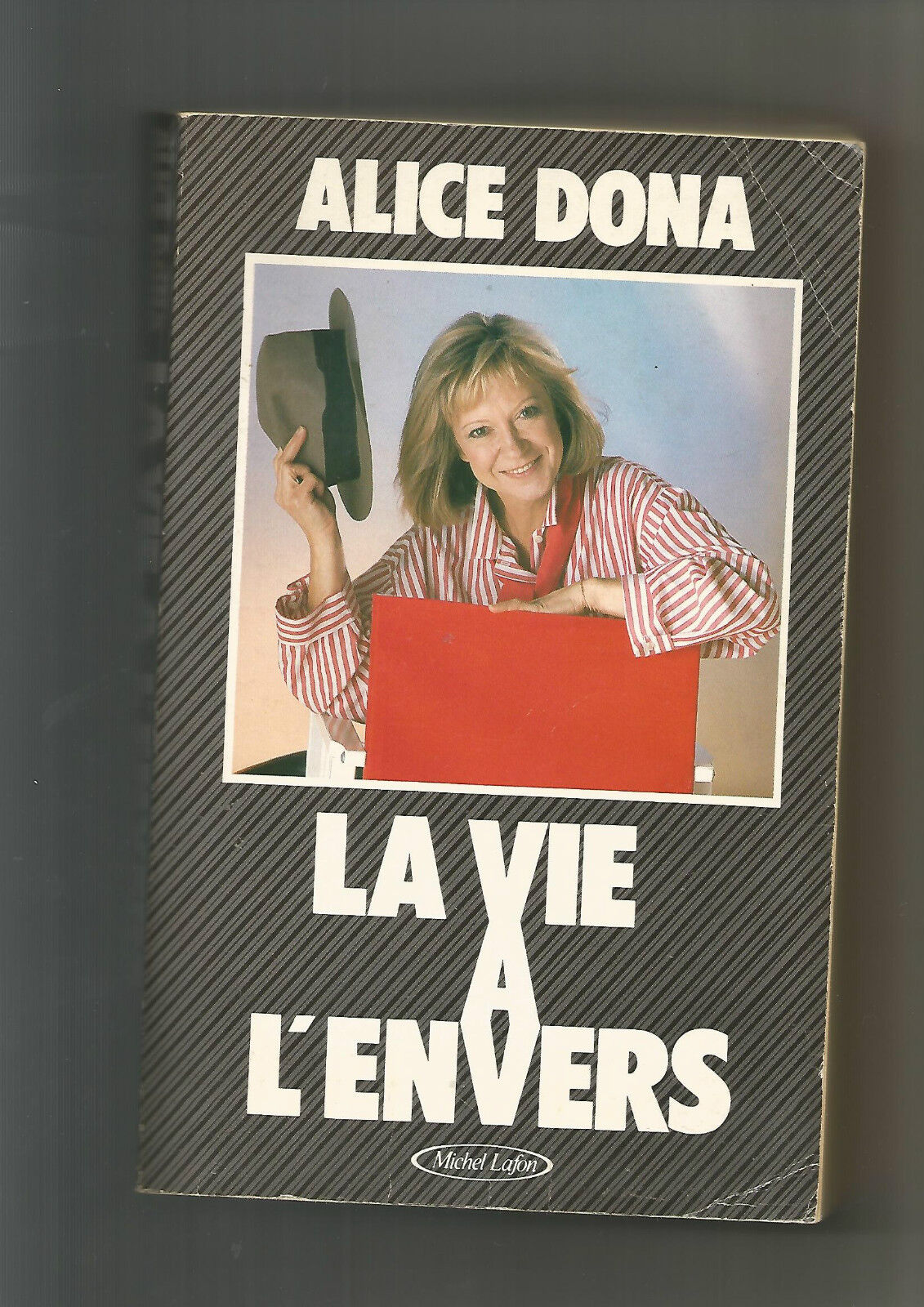 La Vie à l'envers - Alice Dona