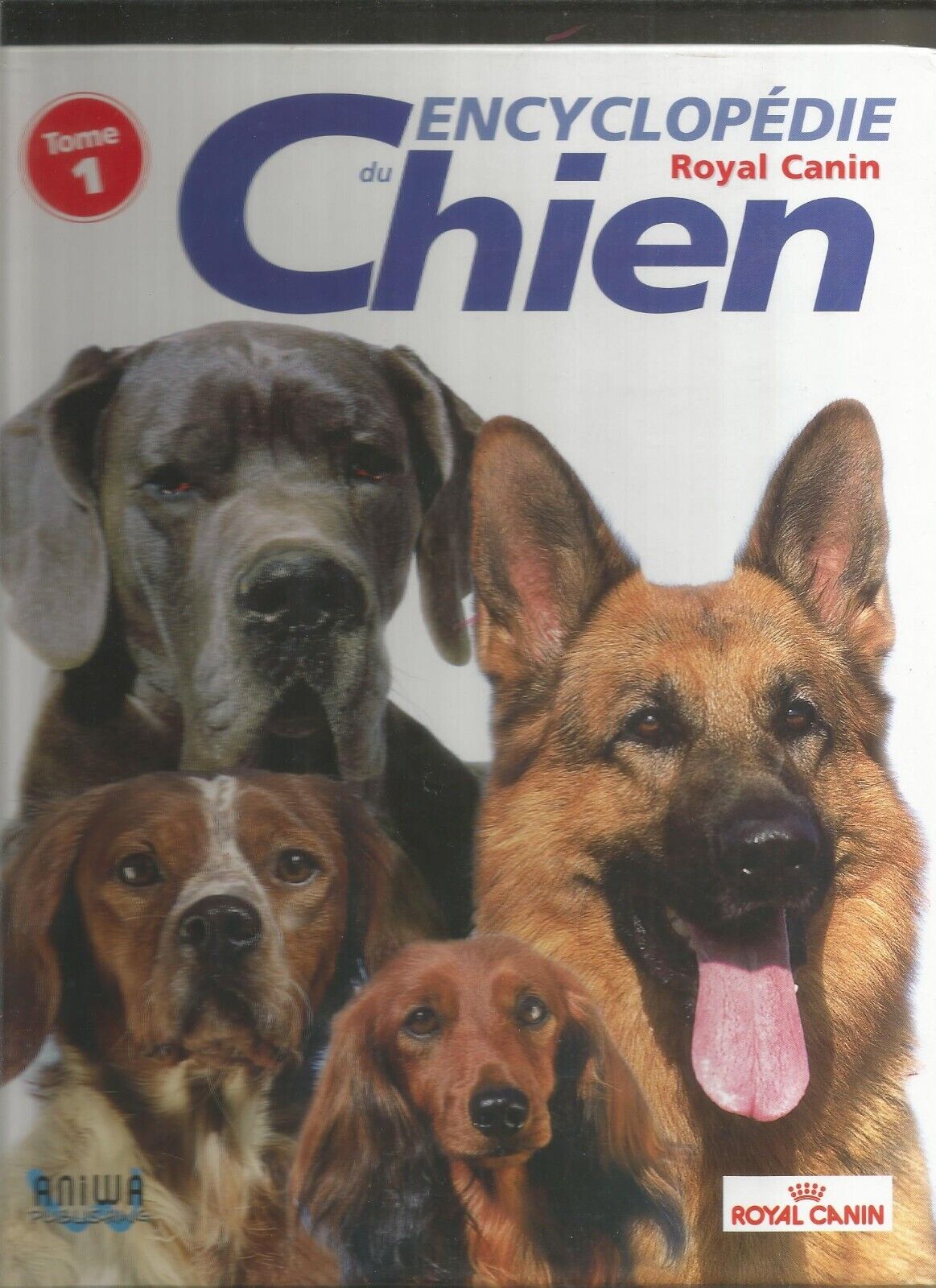 Encyclopédie du CHIEN tome 1