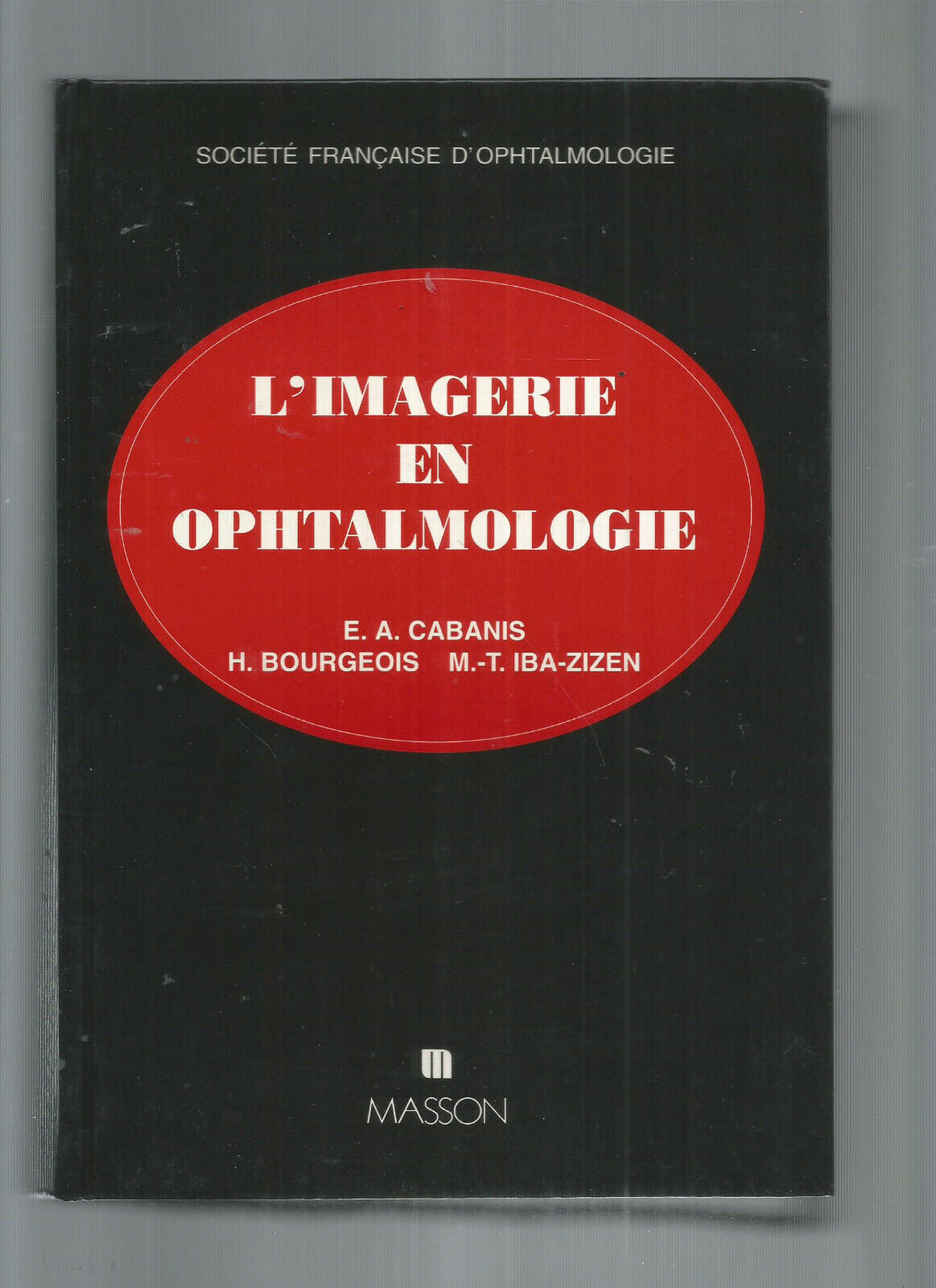 LIMAGERIE EN OPHTALMOLOGIE