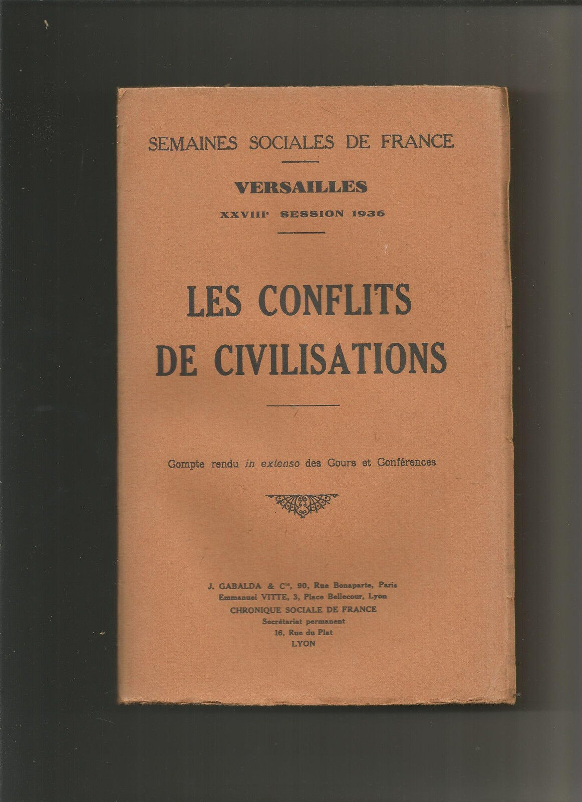 Les conflits de civilisations Versailles XXVIIIe session