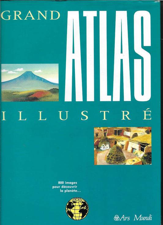 Grand atlas illustr  Ars Mundi