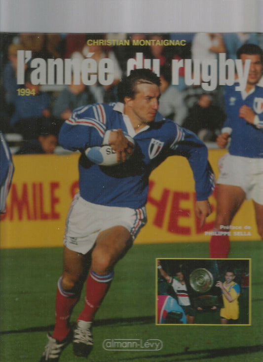 LANNEE DU RUGBY 1994