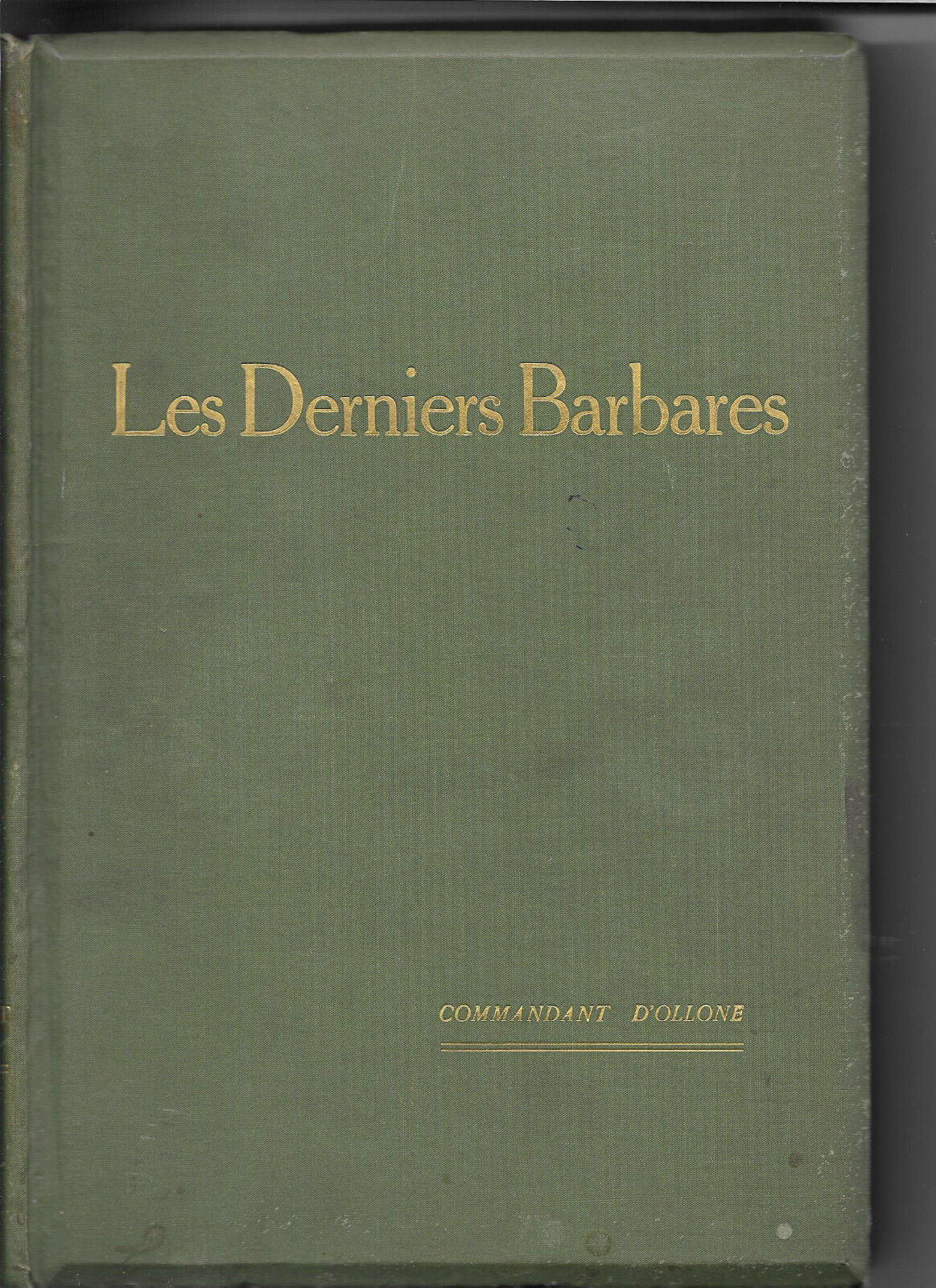 LES DERNIERS BARBARES