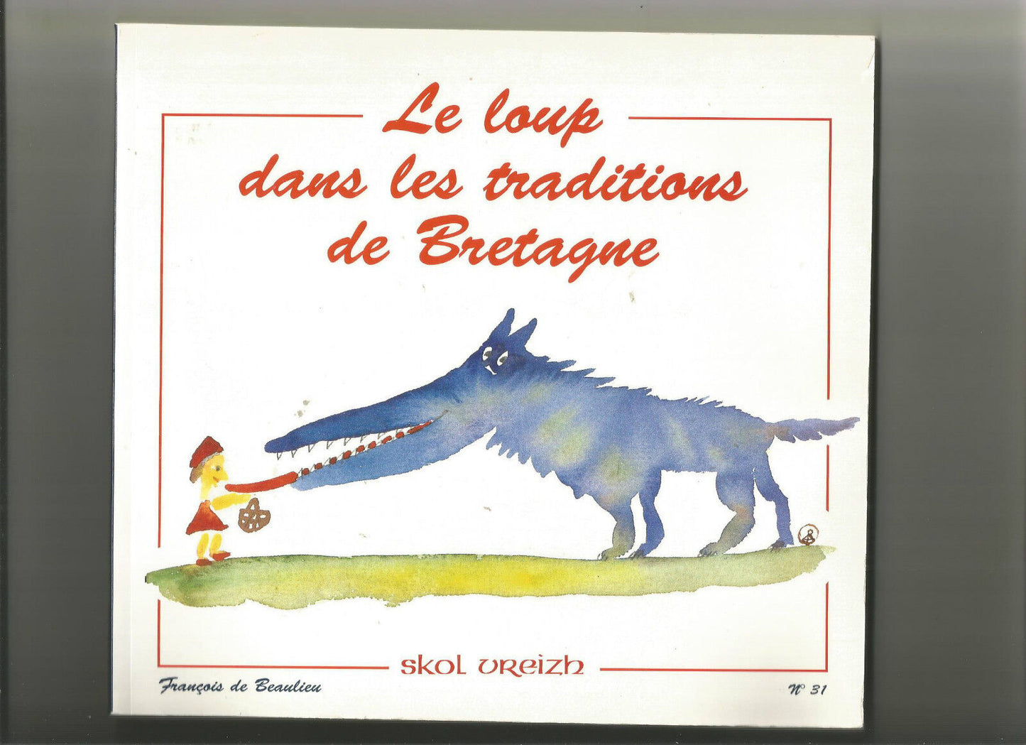 Le loup dans les traditions de Bretagne