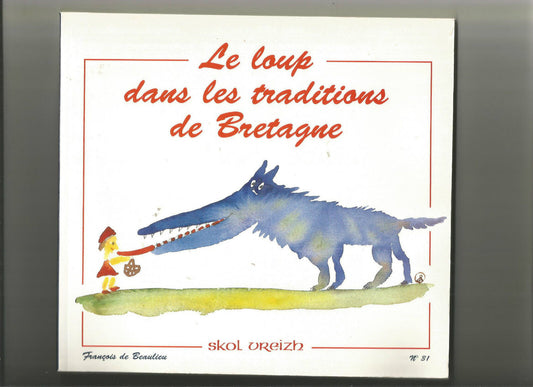 Le loup dans les traditions de Bretagne