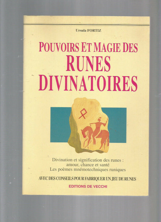 POUVOIRS ET MAGIE DES RUNES DIVINATOIRES