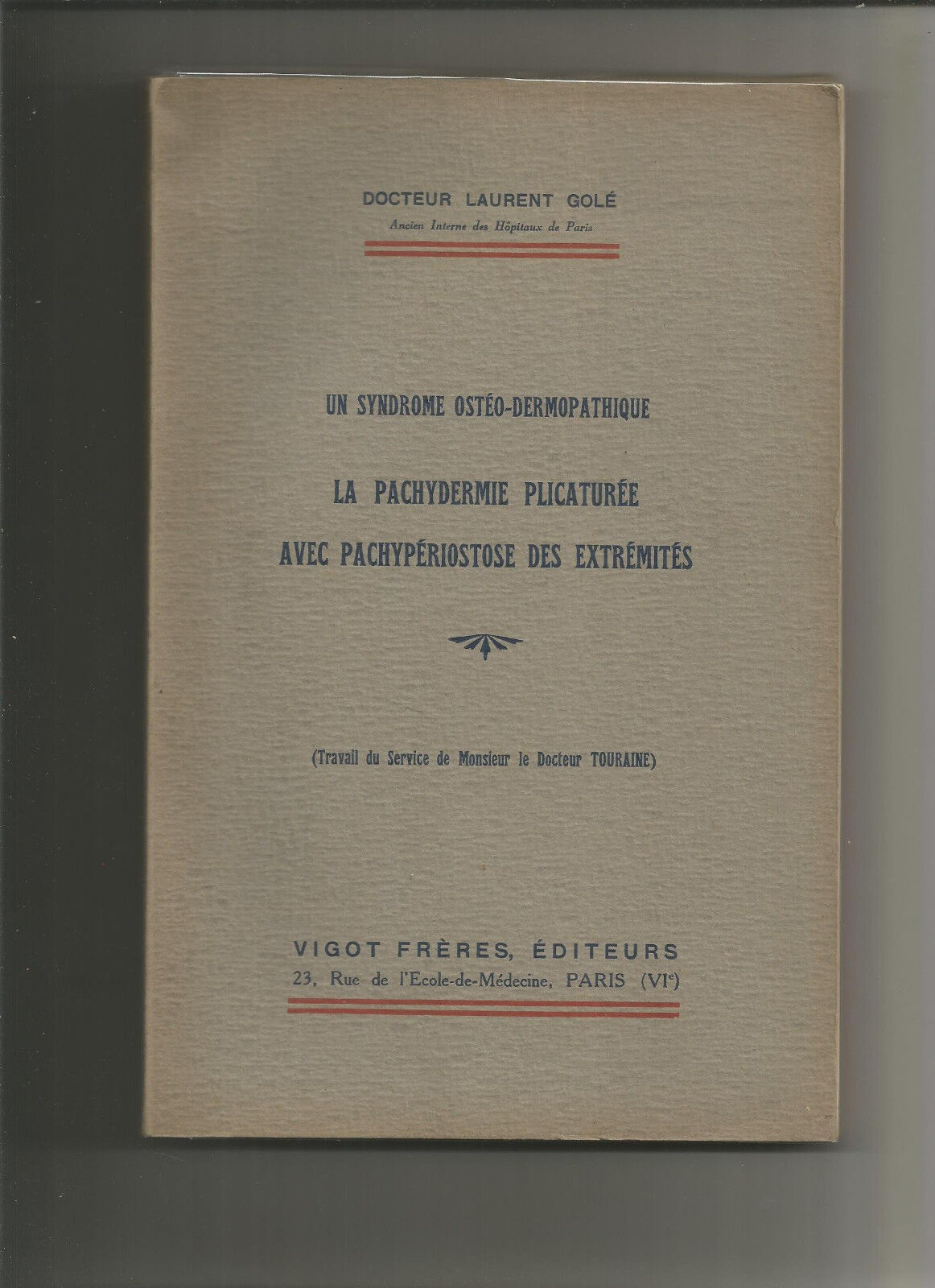 Un Syndrome ostodermopathique Pachydermie plicature avec pachypriostose