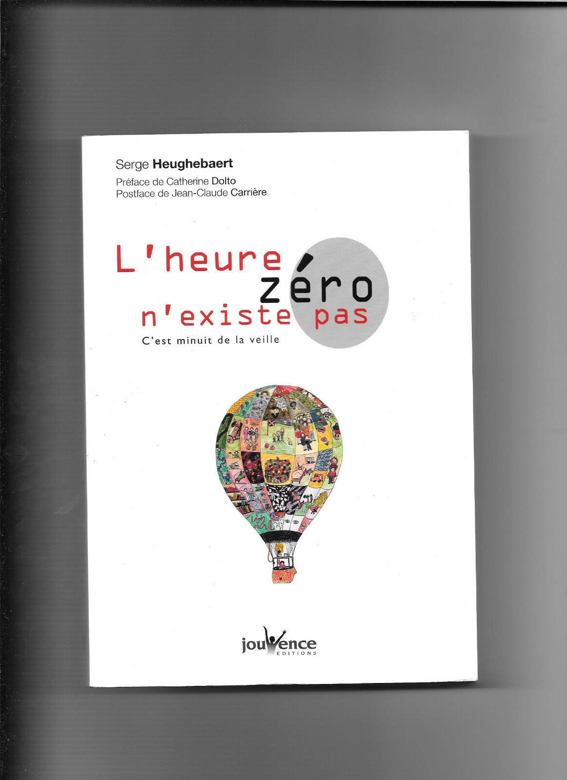 L'HEURE ZERO NEXISTE PAS