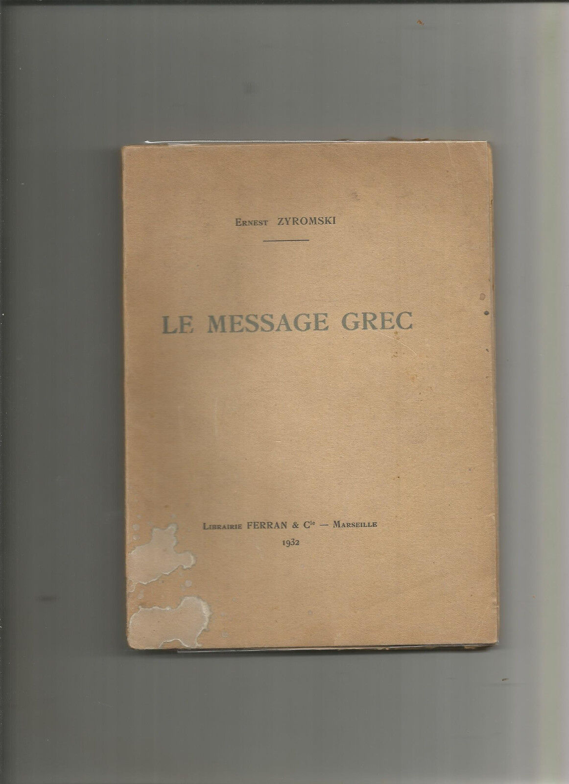 Le message grec  Zyromski