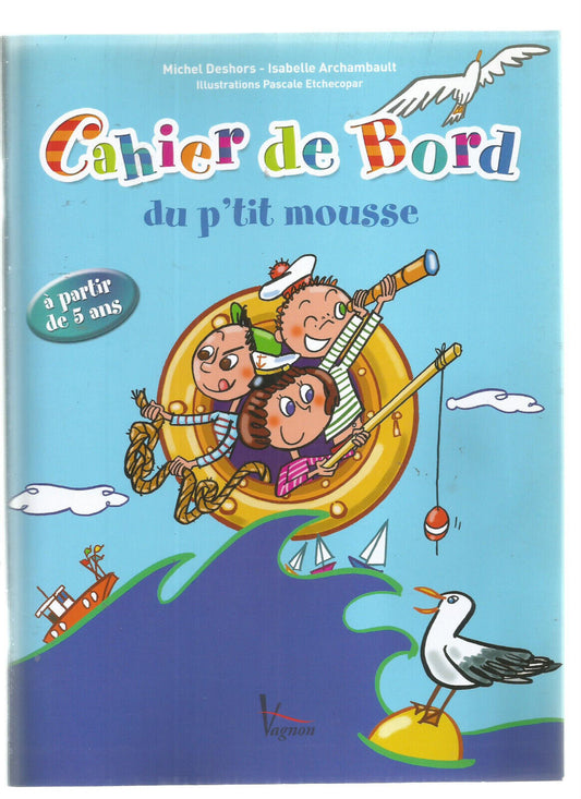 CAHIER DE BORD DU P'TIT MOUSSE