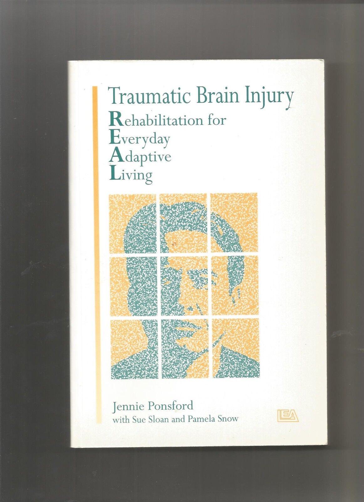 Traumatic Brain Injury 1st Edition Rehabilitation For Everyday Adaptive Living