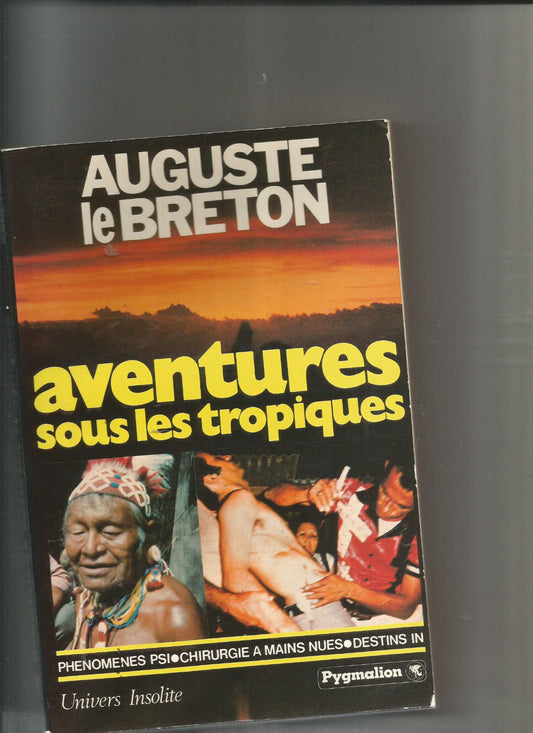 AVENTURES SOUS LES TROPIQUES