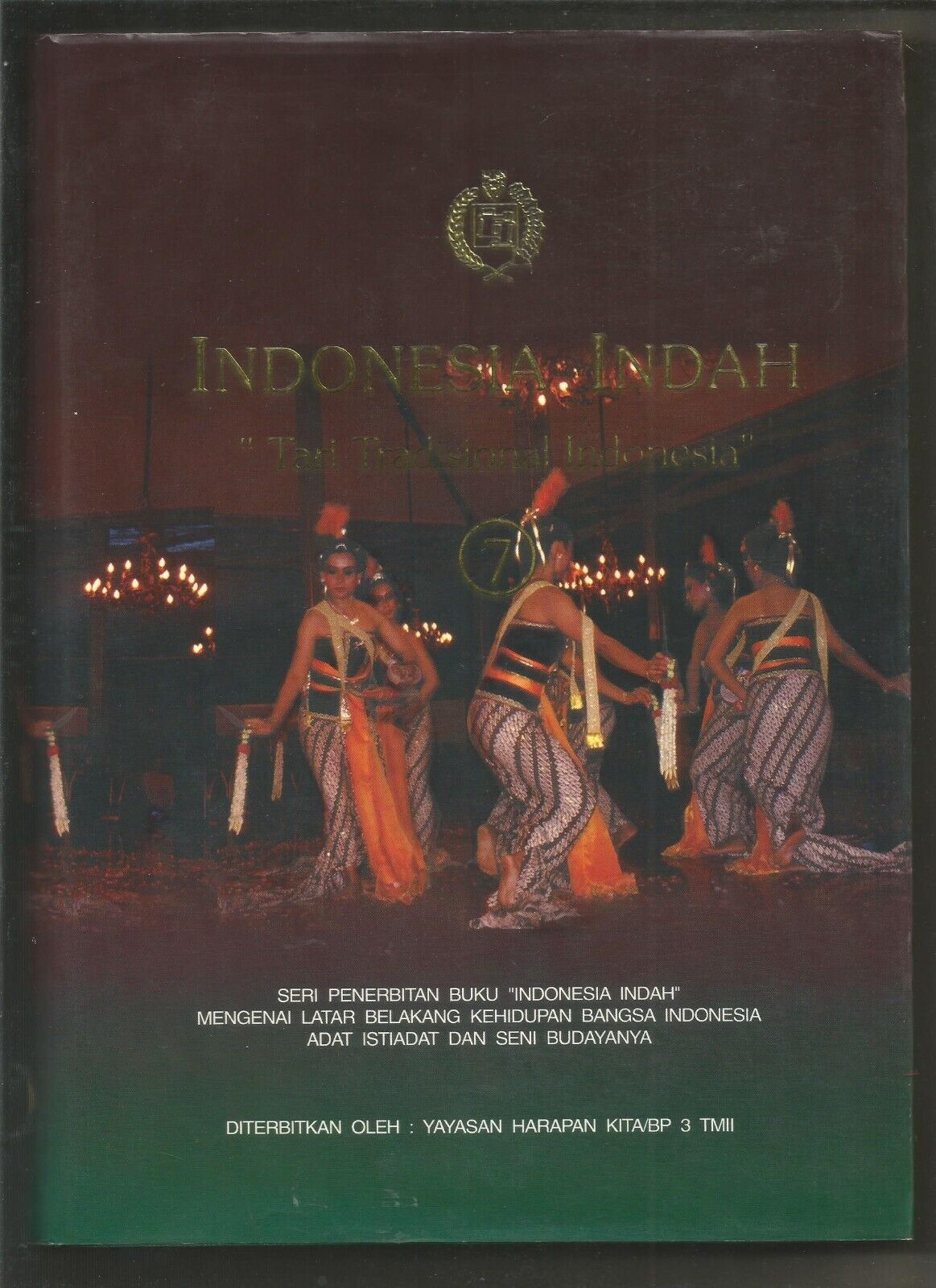 Indonesia indah  Tari Tradisional Indonesia