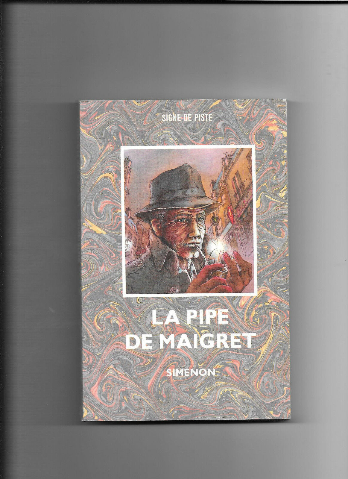 Georges SIMENON la pipe de maigret commissaire tout signe de piste