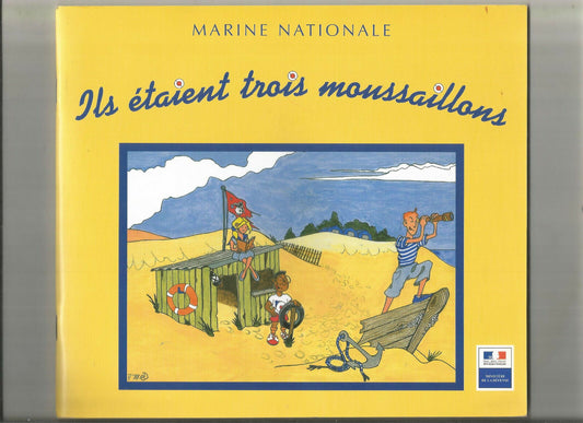 Ils taient trois moussaillons  Marine Nationale