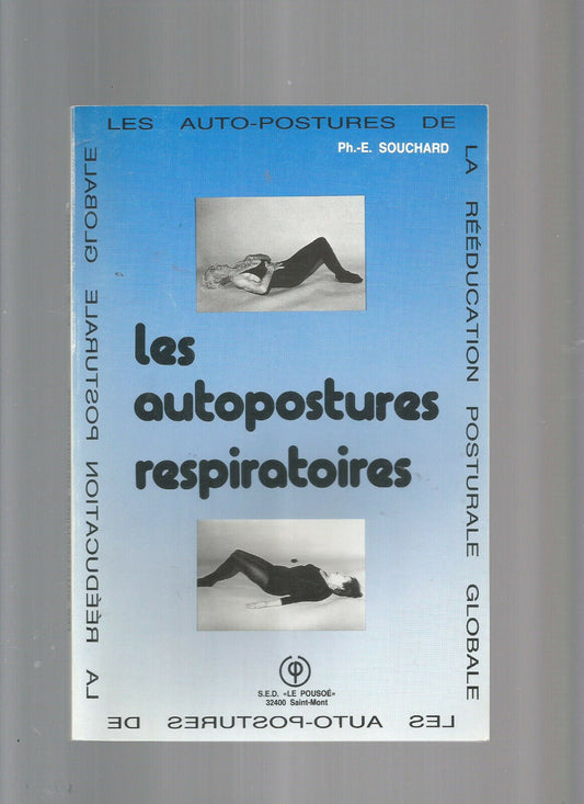 LES AUTOPOSTURES RESPIRATOIRES