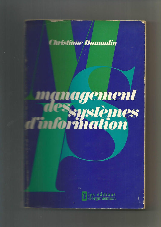 Management des systèmes d'information - Christiane Dumoulin