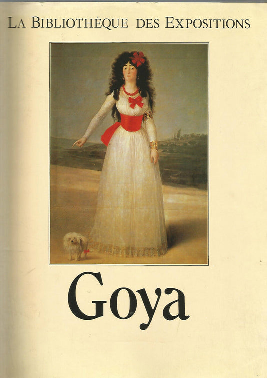 goya  Jeanine Baticle et Nigel Glendinning