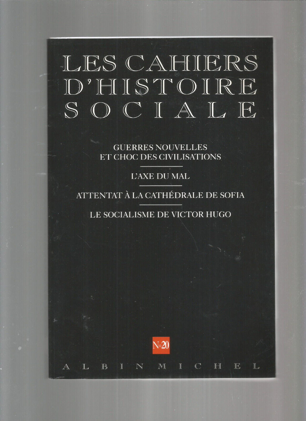 LES CAHIERS D HISTOIRE SOCIALE N20